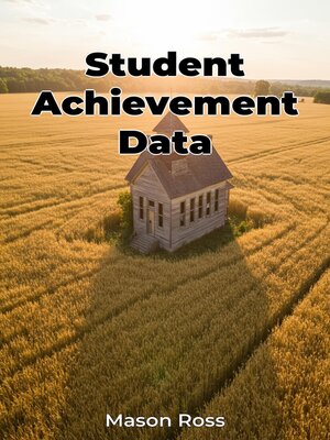 cover image of Student Achievement Data